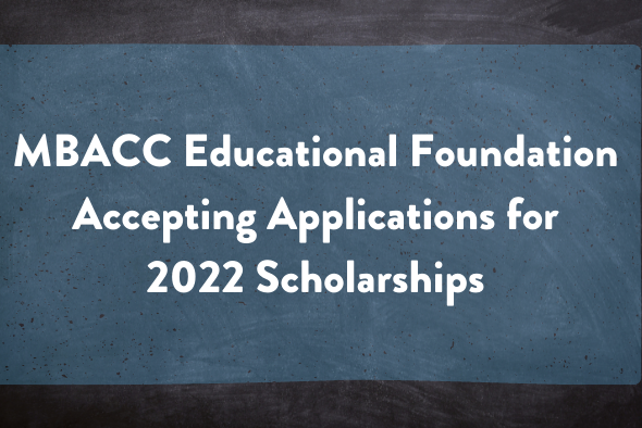 chalkboard reading MBACC Educational Foundation Accepting Applications for 2022 Scholarships