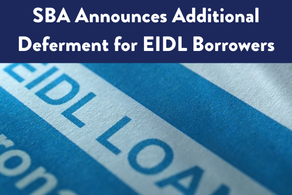 SBA Announces Additional Deferment for EIDL Borrowers