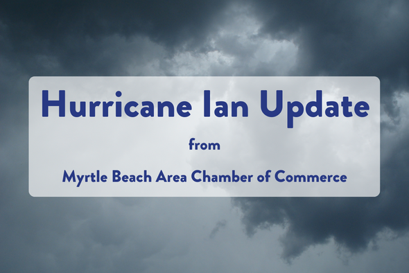 hurricane ian update from myrtle beach area chamber of commerce