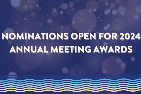 Nominations Open for 2024 Annual Meeting Awards
